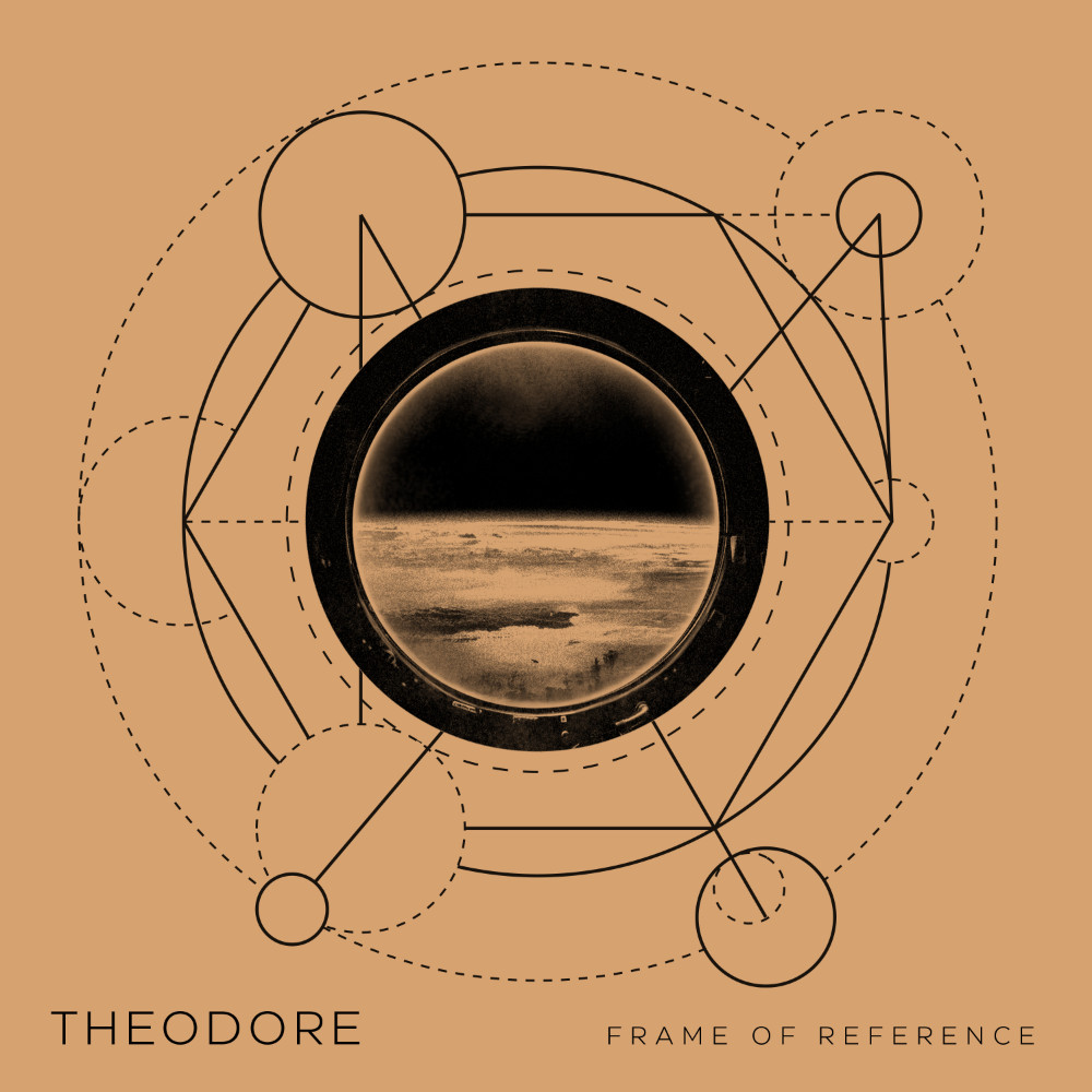 Theodore - Frame of Reference